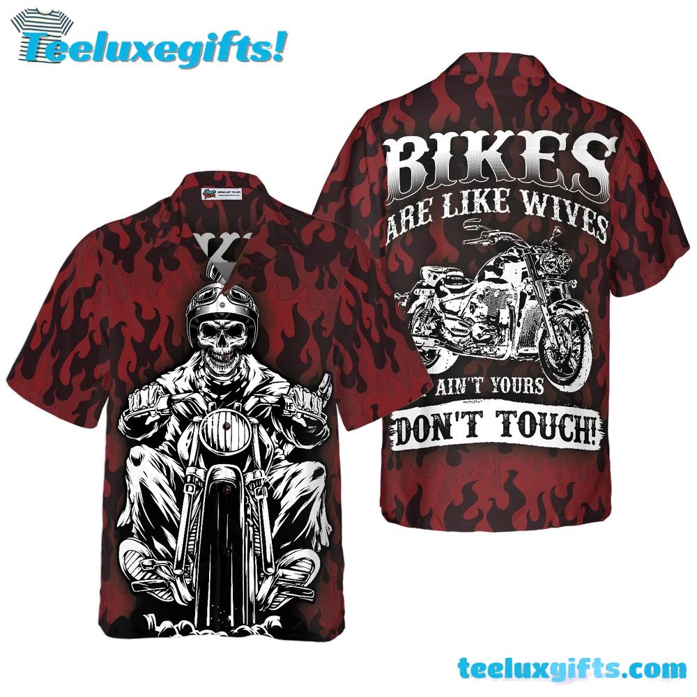 Don't Touch My Motorbike Hawaiian Shirt Don't Touch My Motorbike Hawaiian Shirt