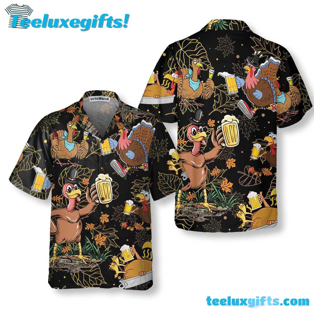 Drunk Turkey Thanksgiving Hawaiian Shirt Drunk Turkey Thanksgiving Hawaiian Shirt