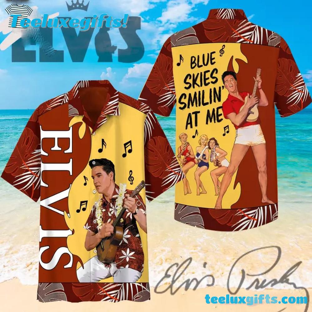 Elvis Presley Blue Skies Smilin At Me Summer Aloha Hawaiian Shirt