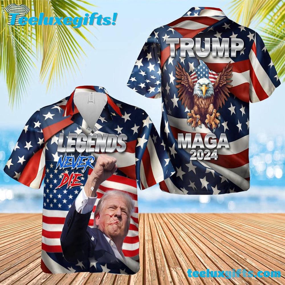 Legends Never Die Hawaiian Shirt,Trump Supporters Hawaiian Shirt