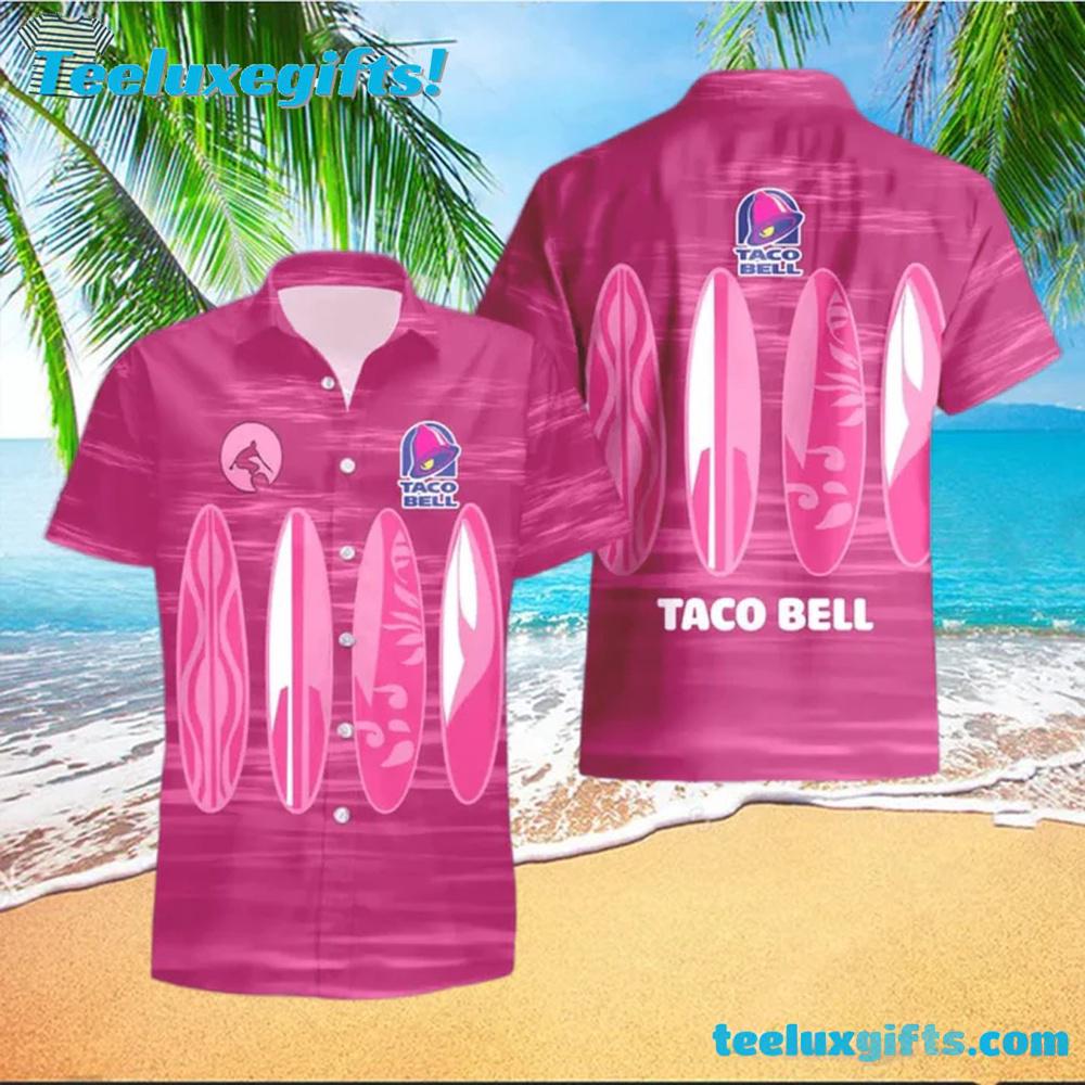 Taco Bell Surfboard Funny Summer Beach Hawaiian Shirt Taco Bell Surfboard Funny Summer Beach Hawaiian Shirt