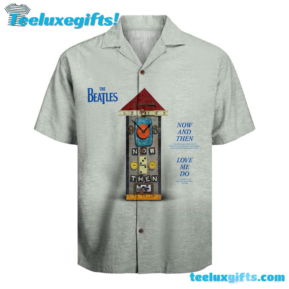 The Beatles Now and Then-Inspired Hawaiian Shirt 2026
